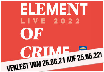 25.06.2022 - Chemnitz - ELEMENT OF CRIME