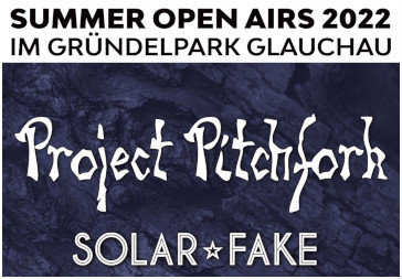 12.08.2022 - Glauchau - PROJECT PITCHFORK
