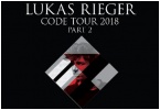 LUKAS RIEGER - CODE TOUR ins Frühjahr 2019 verlegt!