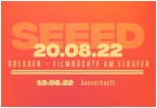 SEEED Zusatzshow am 20.08.22 in Dresden